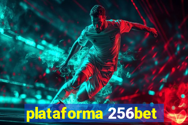 plataforma 256bet